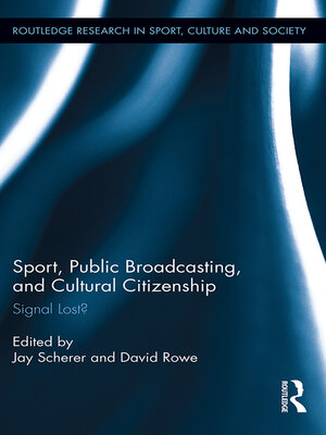 cover image of Sport, Public Broadcasting, and Cultural Citizenship